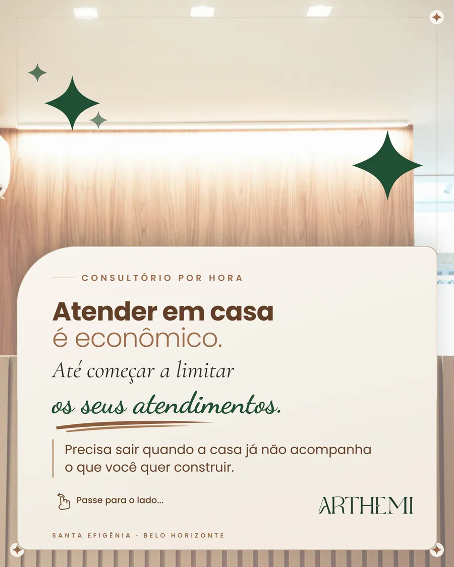 Post: atender em casa é econômico até começar a limitar os atendimentos